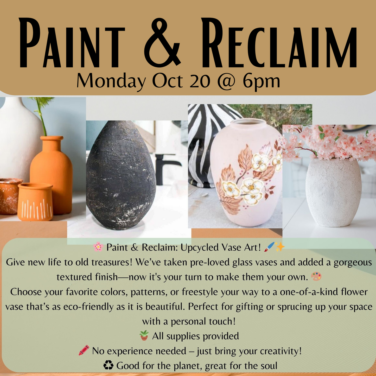 Paint & Reclaim (Oct 20)