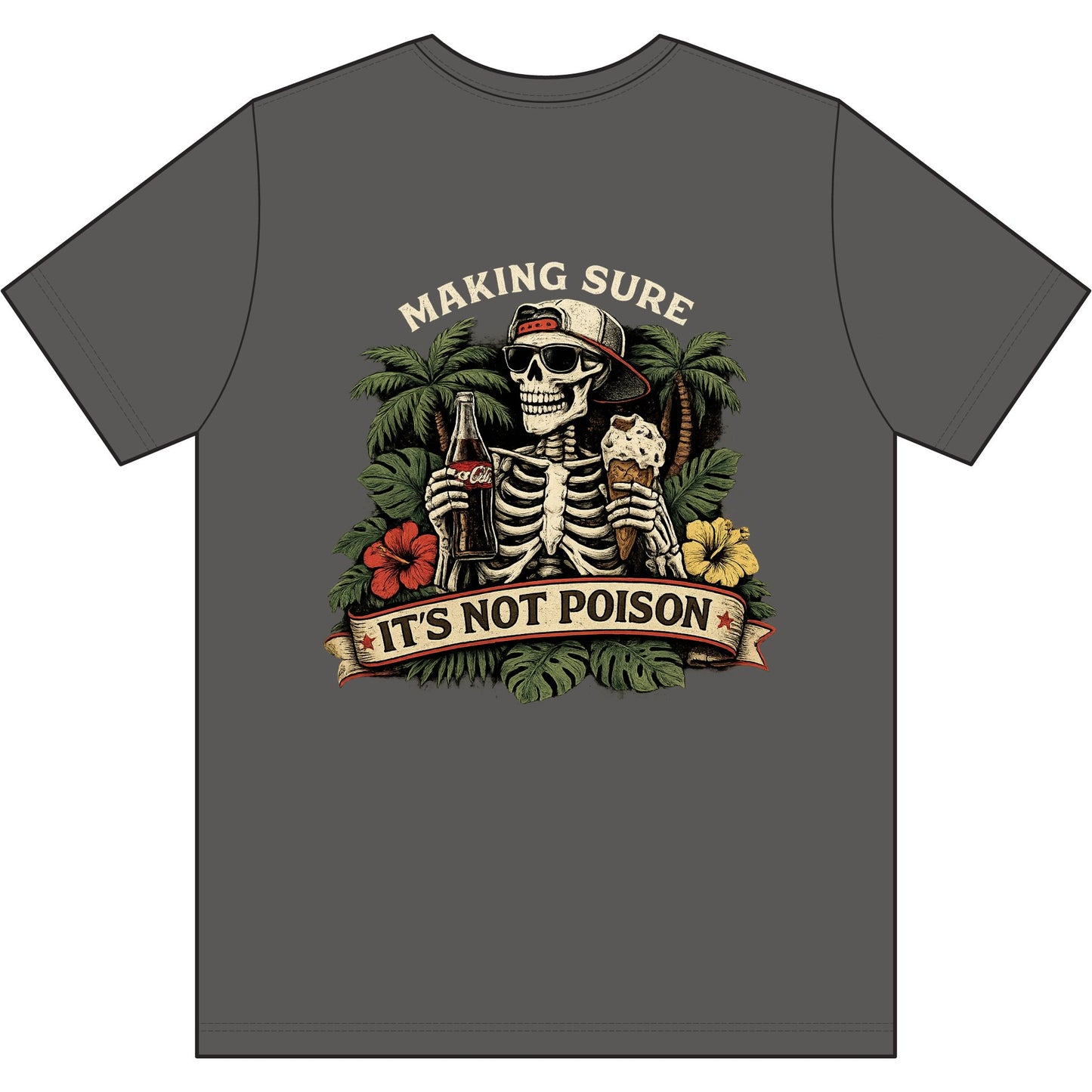Skeleton Tee - 'Making Sure It's Not Poison' Skull T-Shirt
