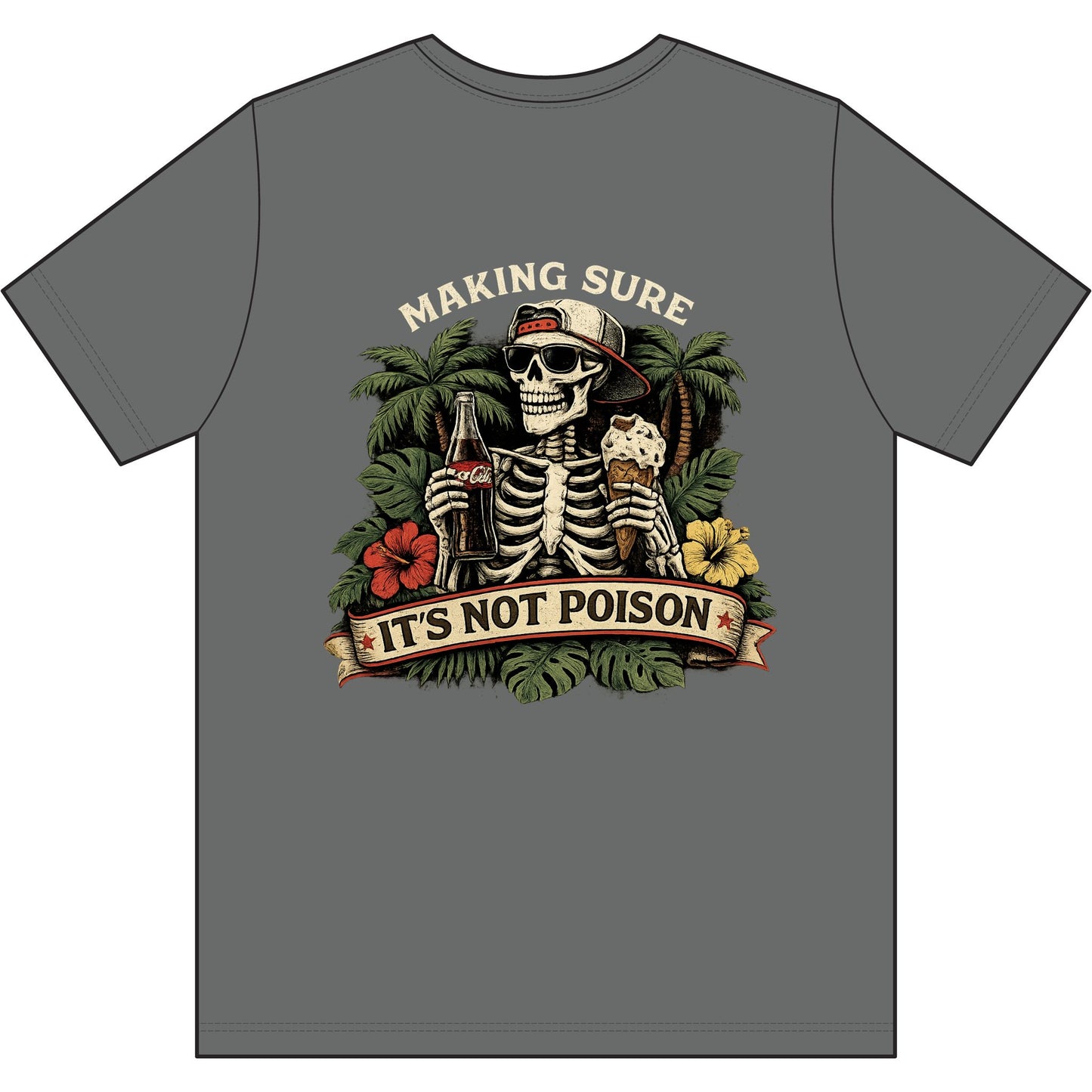 Skeleton Tee - 'Making Sure It's Not Poison' Skull T-Shirt