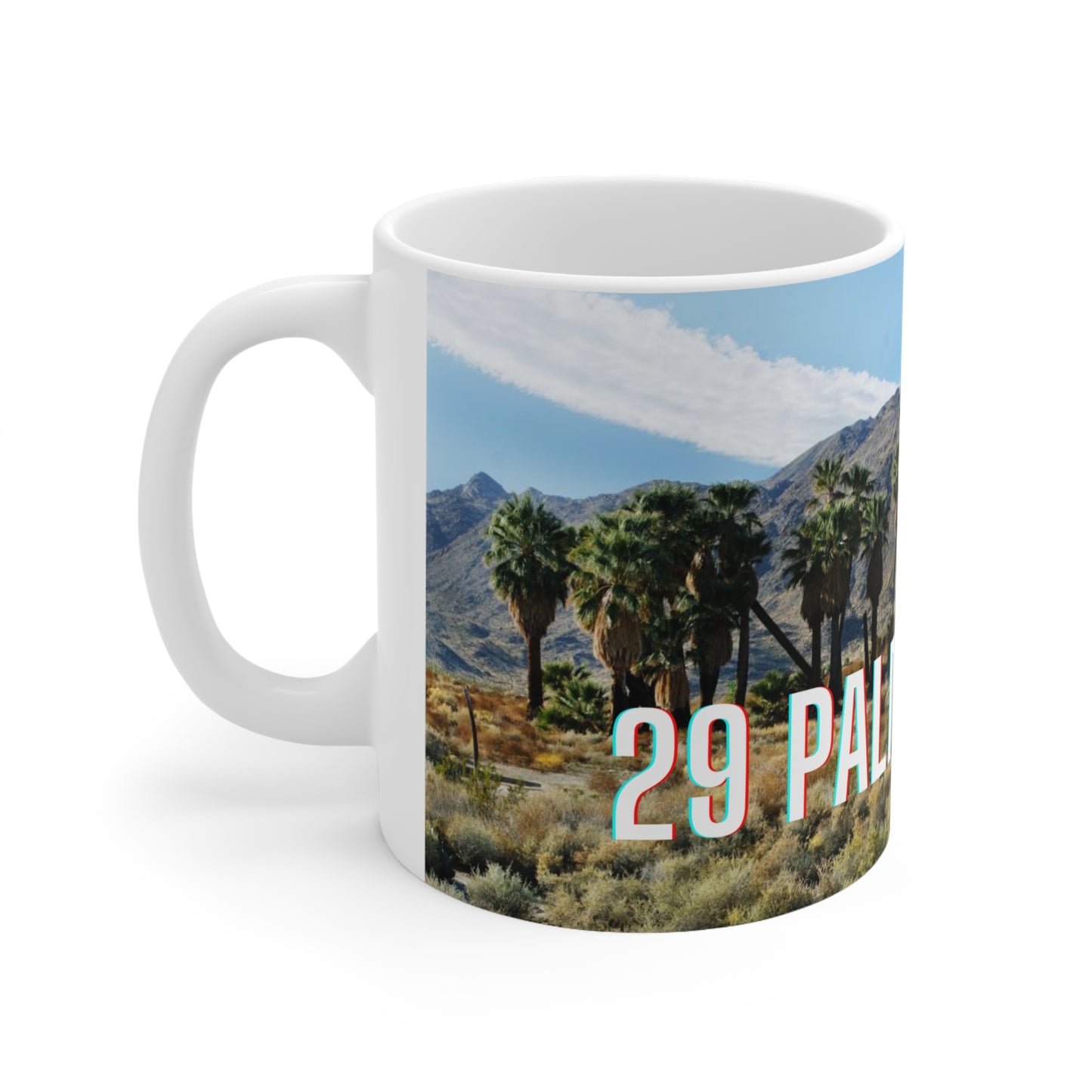 29 Palms, CA Ceramic Mug 11oz